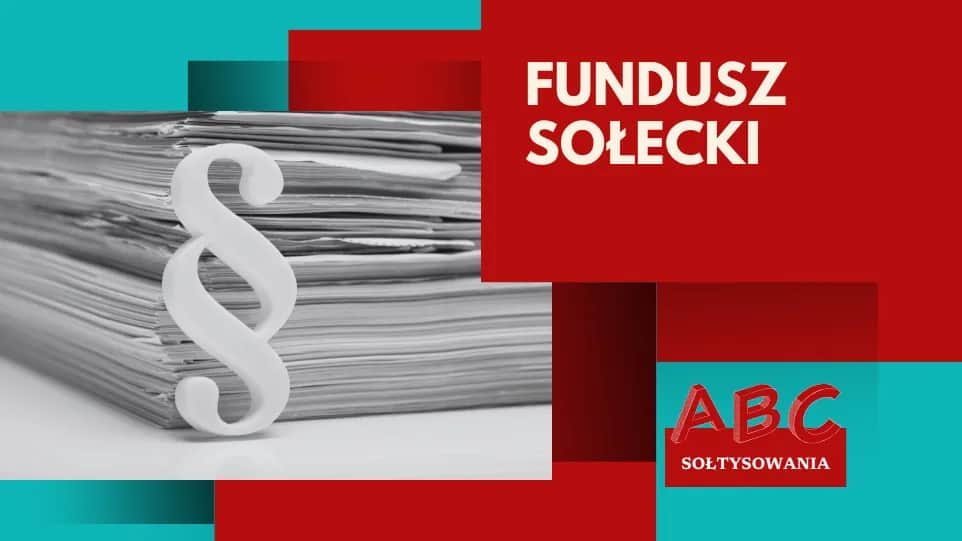 Ustawa o funduszu sołeckim: kluczowe informacje i praktyczne zastosowania