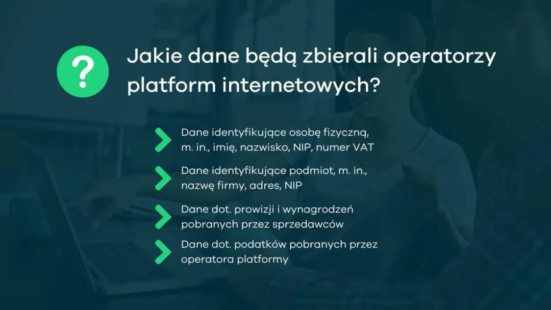 DAC7 projekt ustawy: Kluczowe informacje i skutki dla przedsiębiorców